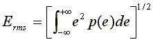sqrt(Integral de (e^2*p(e)de))