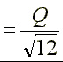 Q/sqrt(12)